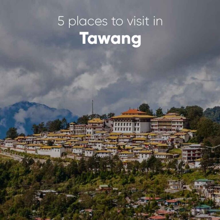 Explore five captivating destinations in Tawang